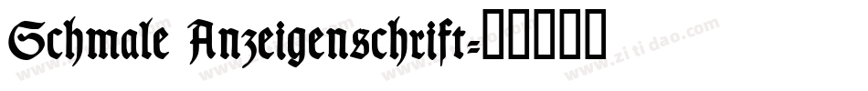 Schmale Anzeigenschrift字体转换